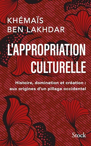 L'Appropriation culturelle
