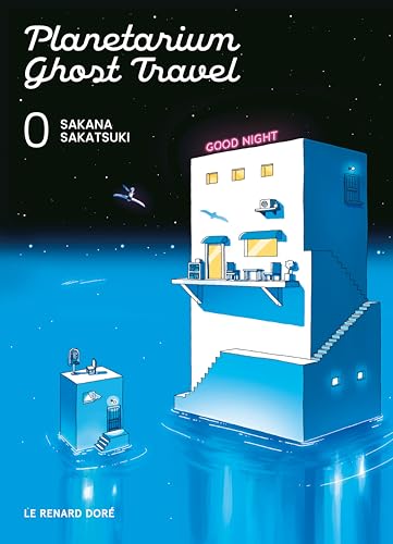 Planetarium ghost travel T.0 : Planetarium ghost travel