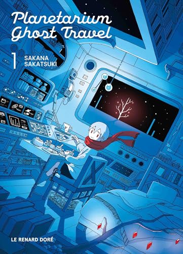 Planetarium ghost travel T.01 : Planetarium ghost travel