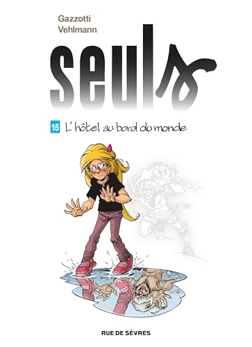 Seuls T.15 : L'hôtel au bord du monde